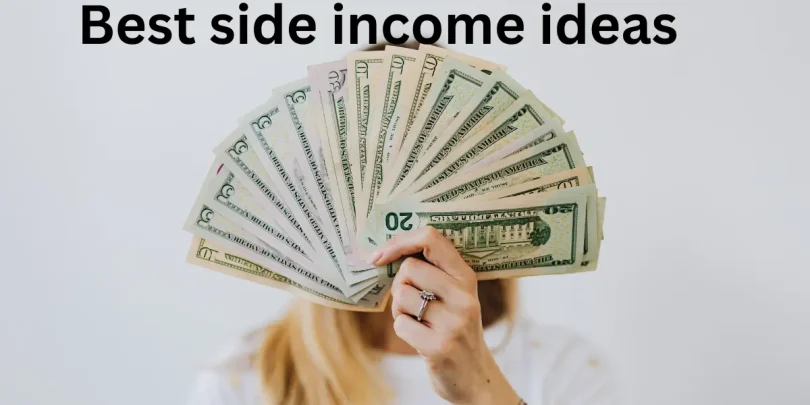 Best side income ideas