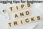 Blogging tips for beginners (1)