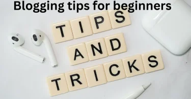 Blogging tips for beginners (1)