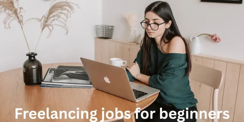 Freelancing jobs for beginners