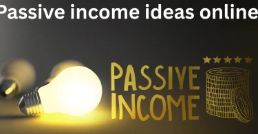 Passive income ideas online
