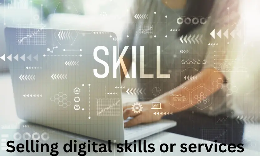 Selling digital skills or services
