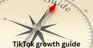 TikTok growth guide