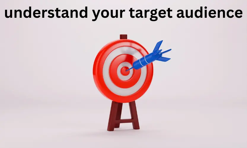 understand your target audience