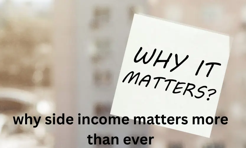 why side income matters more than ever
